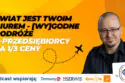 "Świat jest Twoim biurem" - Maciej Dutko